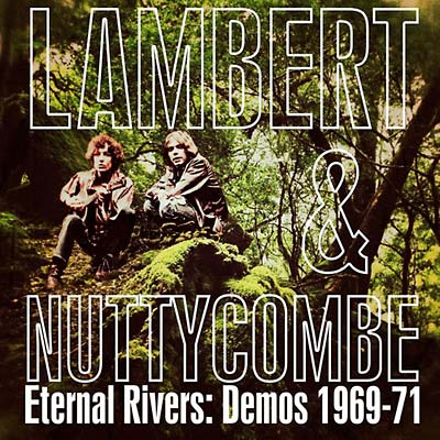 Eternal Rivers: Demos 1969-71 |