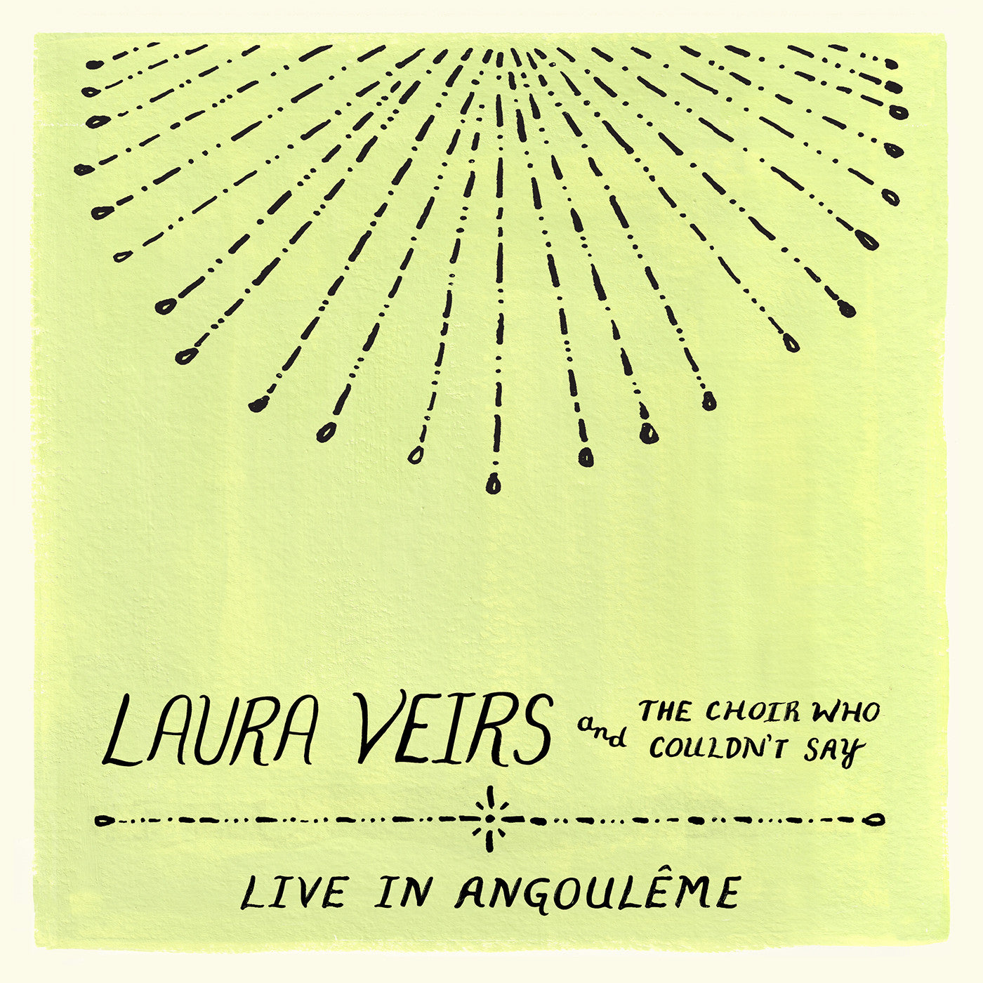 Laura Veirs And The Choir Who Couldn't Say (Live In Angouleme) (CD) | Mint (M) Mint (M)