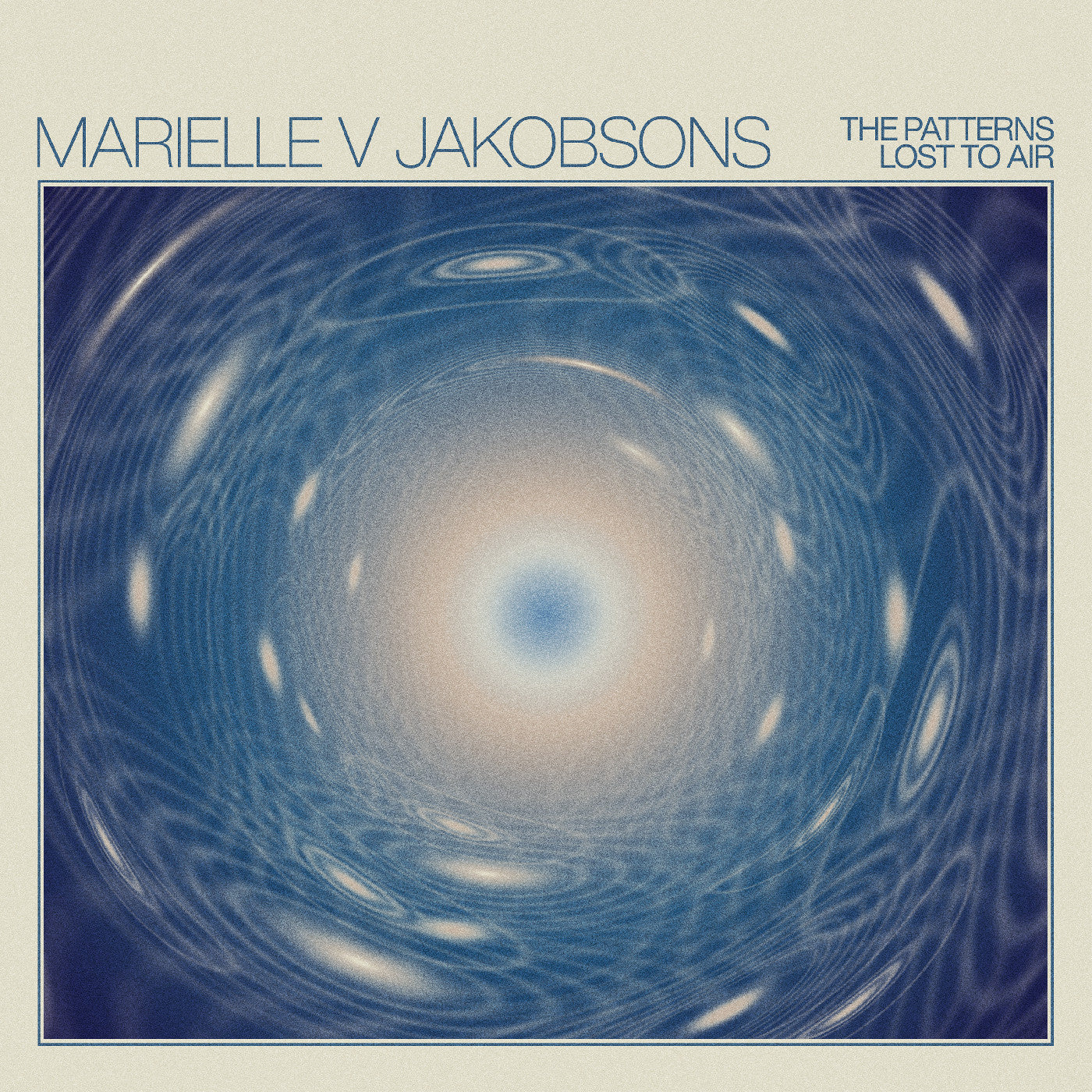 Marielle V Jakobsons - The Patterns Lost To Air (VINYL) | Mint (M) Mint (M)