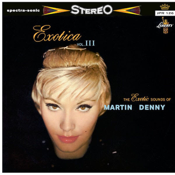 MARTIN DENNY - Exotica Vol. III (Sky Blue Vinyl) | Mint (M) Mint (M)