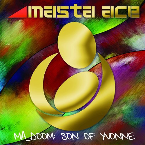 Masta Ace - Ma_Doom: Son Of Yvonne |