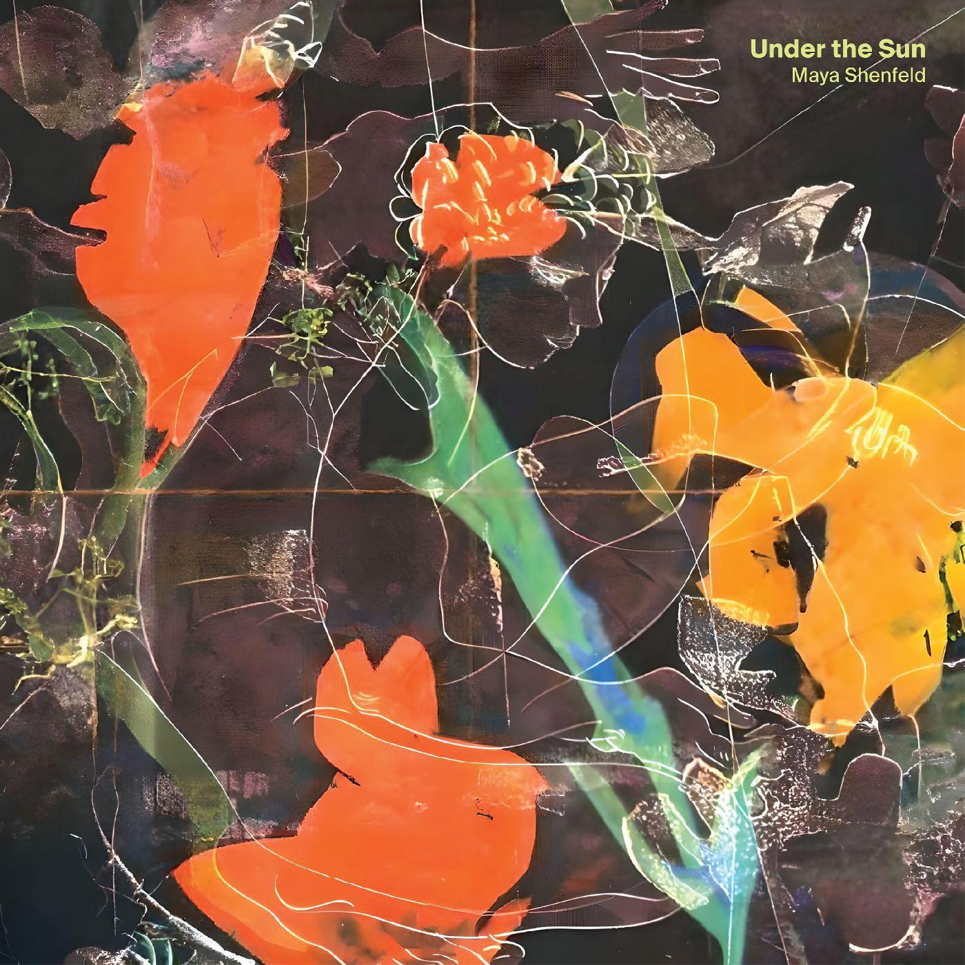 Maya Shenfeld - Under The Sun (Indie Exclusive Opaque Yellow Vinyl) |