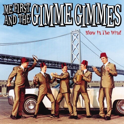 Me First And The Gimme Gimmes - Blow In The Wind |