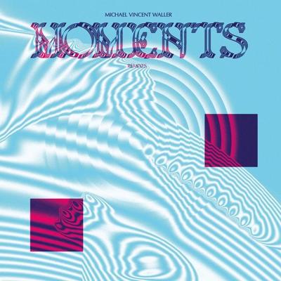 Moments Remixes |