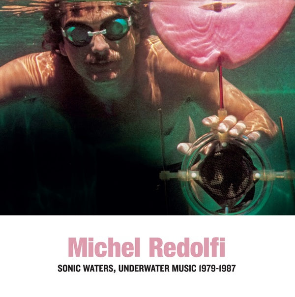 Sonic Waters, Underwater Music 1979-1987 |