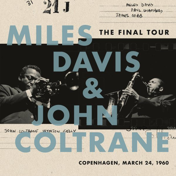Miles Davis / John Coltrane - Final Tour: Copenhagen March 24 1960 |