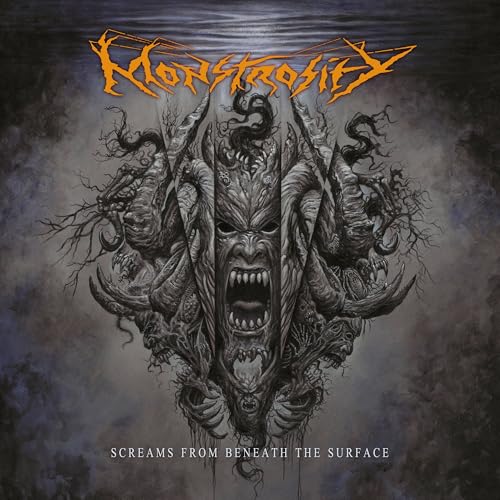 Monstrosity - Screams From Beneath The Surface |