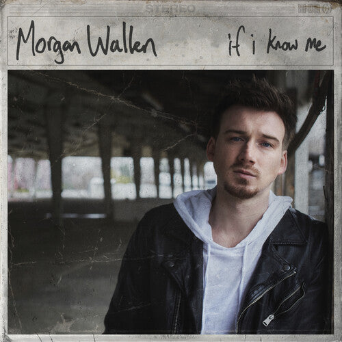 Morgan Wallen - If I Know Me |