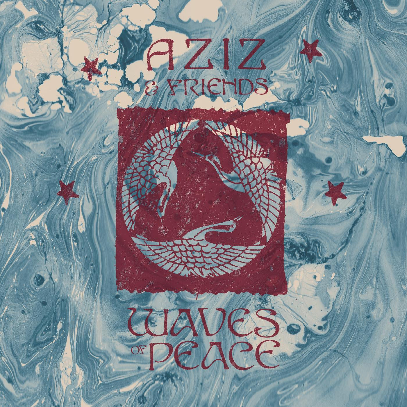 Aziz & Friends - Waves Of Peace |