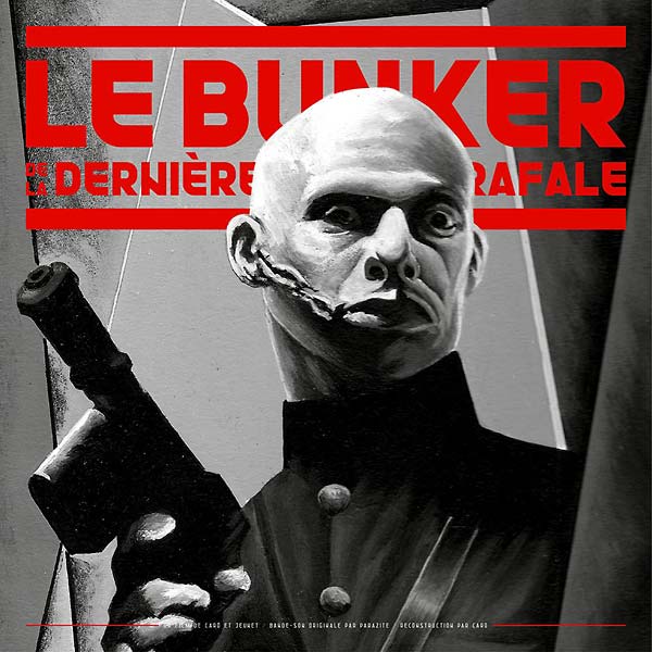 Le Bunker de la Dernière Rafale |
