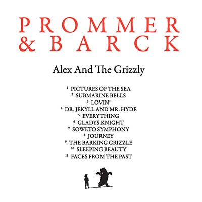 Alex And The Grizzly |
