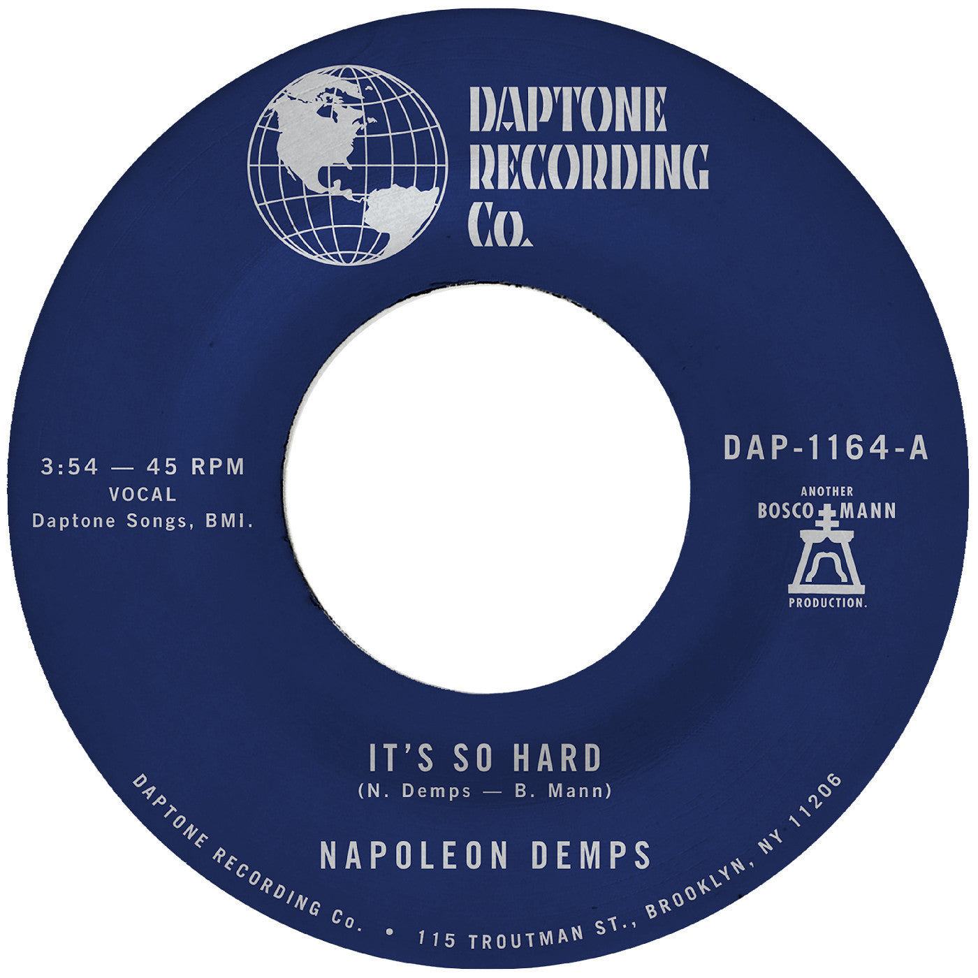 Napoleon Demps - It's so Hard b/w It's so Hard (Part Two) (VINYL 7") | Mint (M) Mint (M)