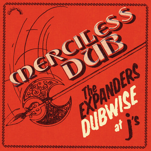 The Expanders - Merciless Dub: The Expanders Dubwise At J's (VINYL) | Mint (M) Mint (M)