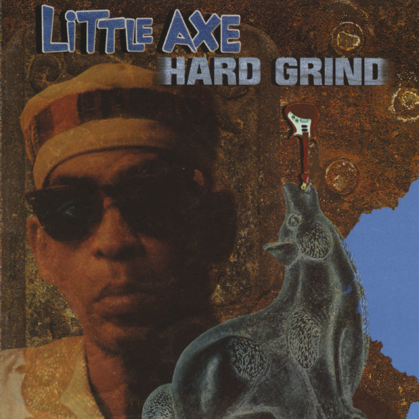 Little Axe - Hard Grind |