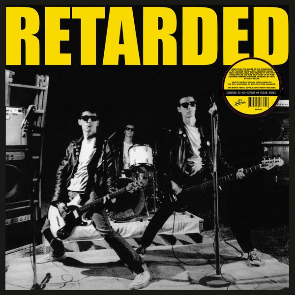 Retarded |