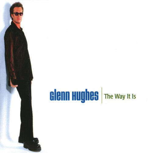 Glenn Hughes - The Way It Is (GREEN SPLATTER VINYL) | Mint (M) Mint (M)
