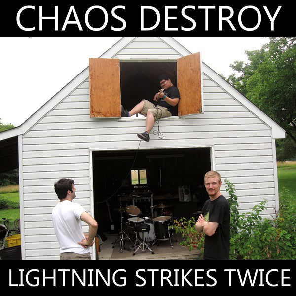Chaos Destroy - Lightning Strikes Twice |