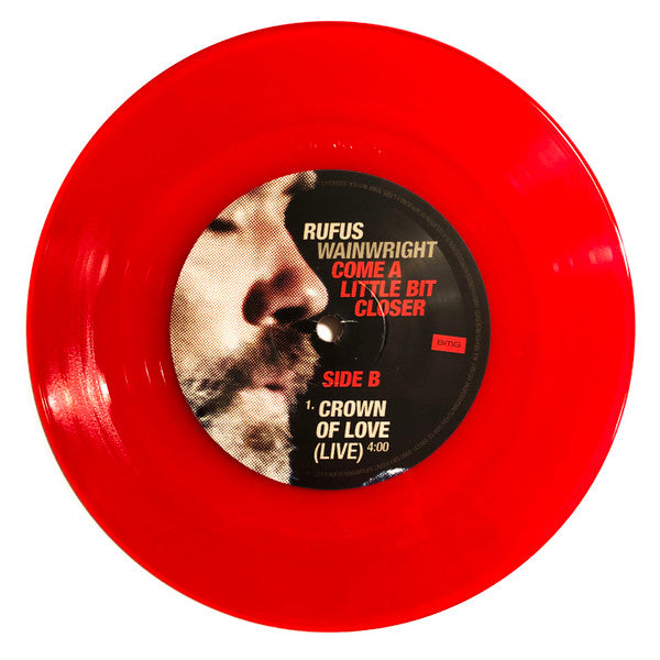 Rufus Wainwright - Come A Little Bit Closer (VINYL 7" RSD) |