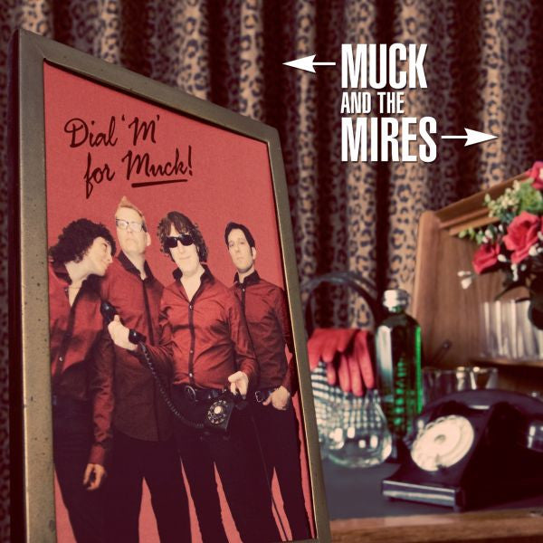 Muck and the Mires - Dial M For Muck |