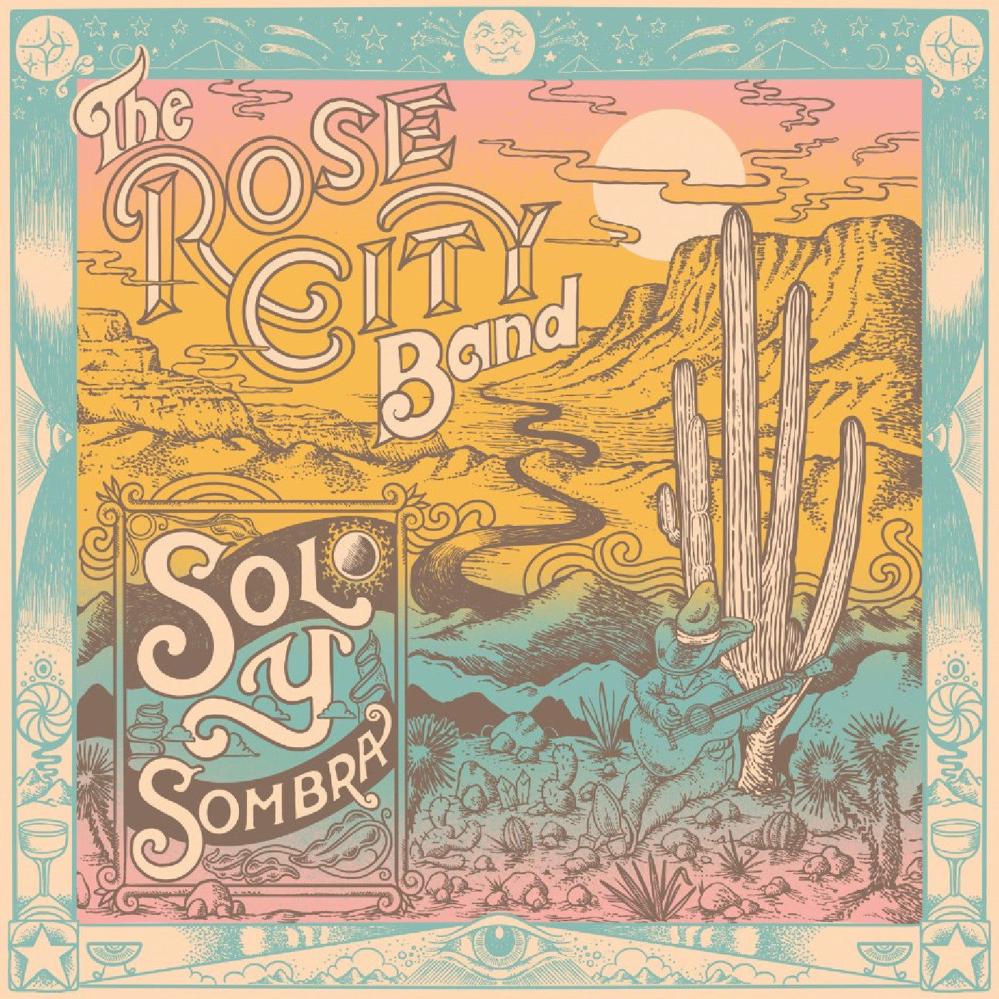 Rose City Band - Sol Y Sombra |