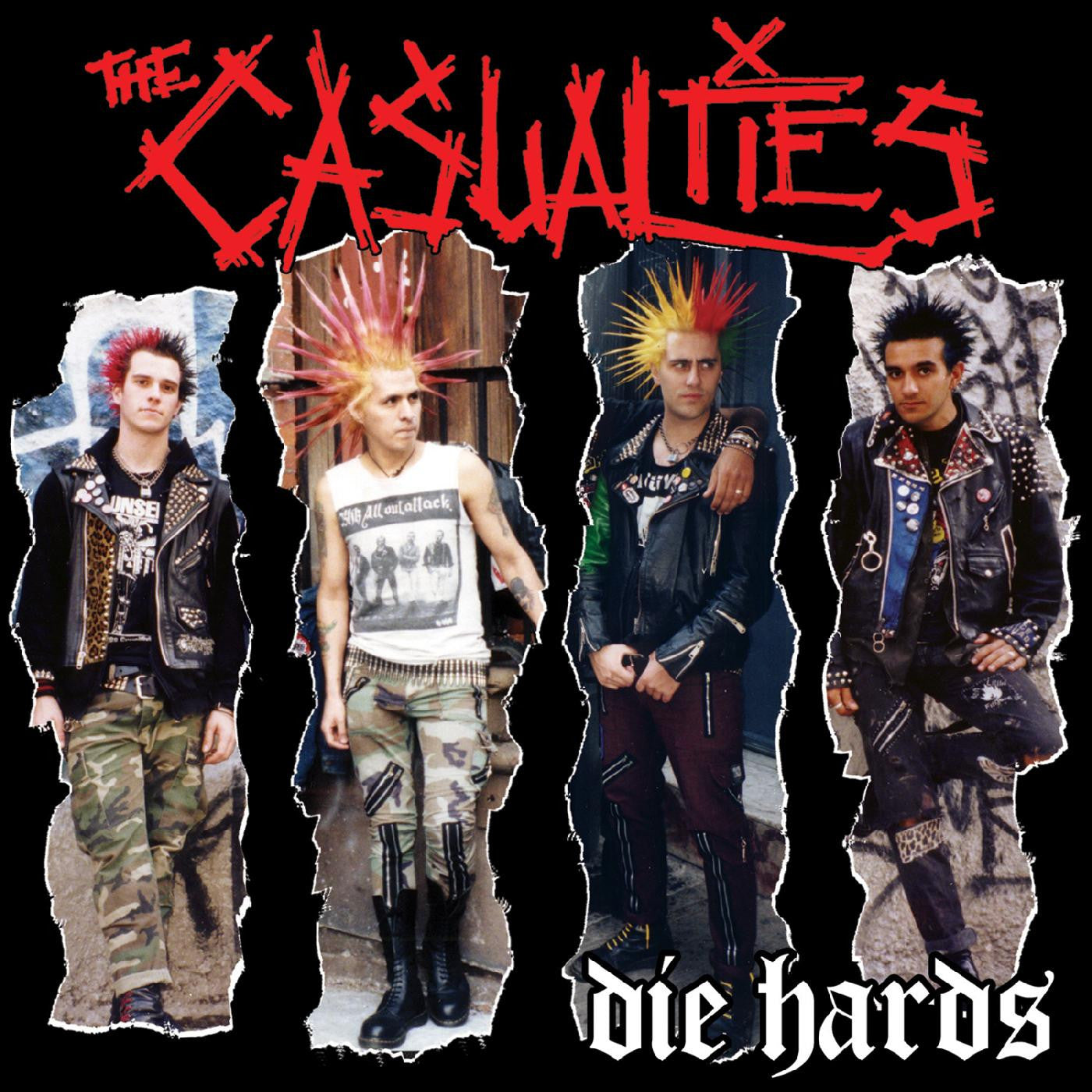 Casualties - Die Hards |