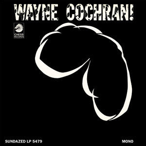 Cochran, Wayne - WAYNE COCHRAN! |