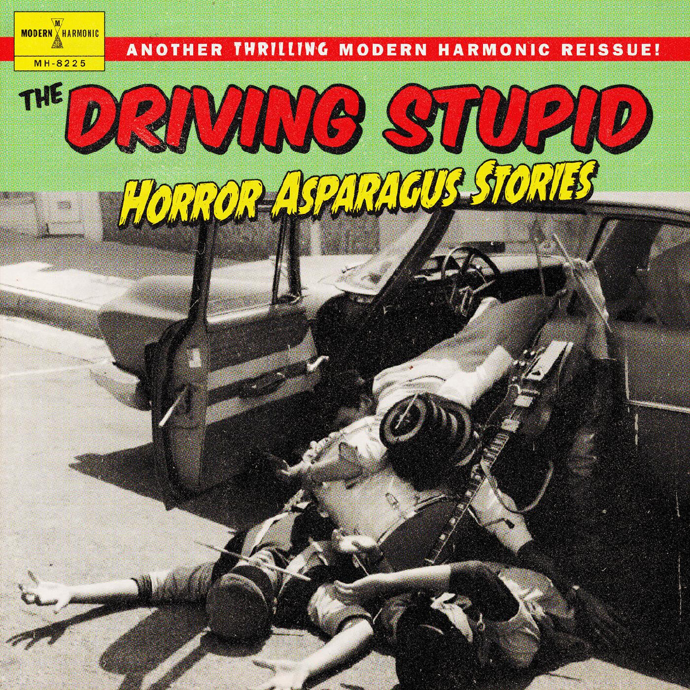 Driving Stupid, The - Horror Asparagus Stories (GREEN VINYL) |