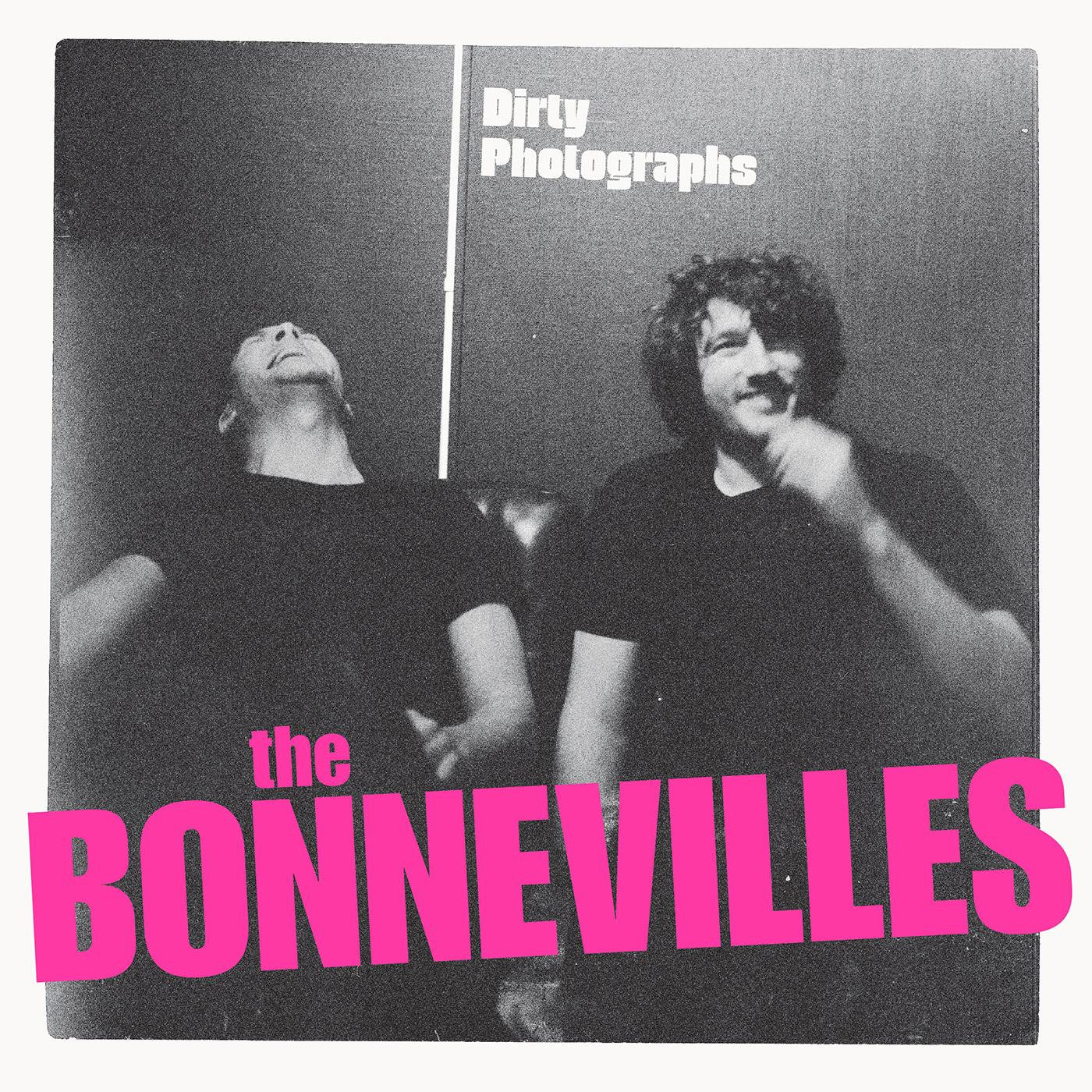 Bonnevilles, The - Dirty Photographs |