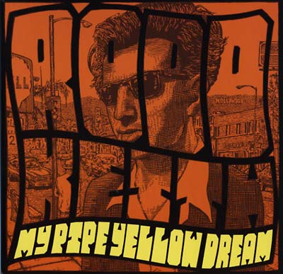 My Pipe Yellow Dream |