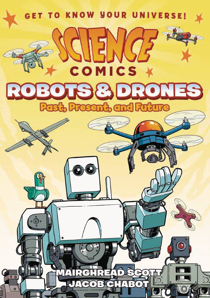 Science Comics: Robots & Drones