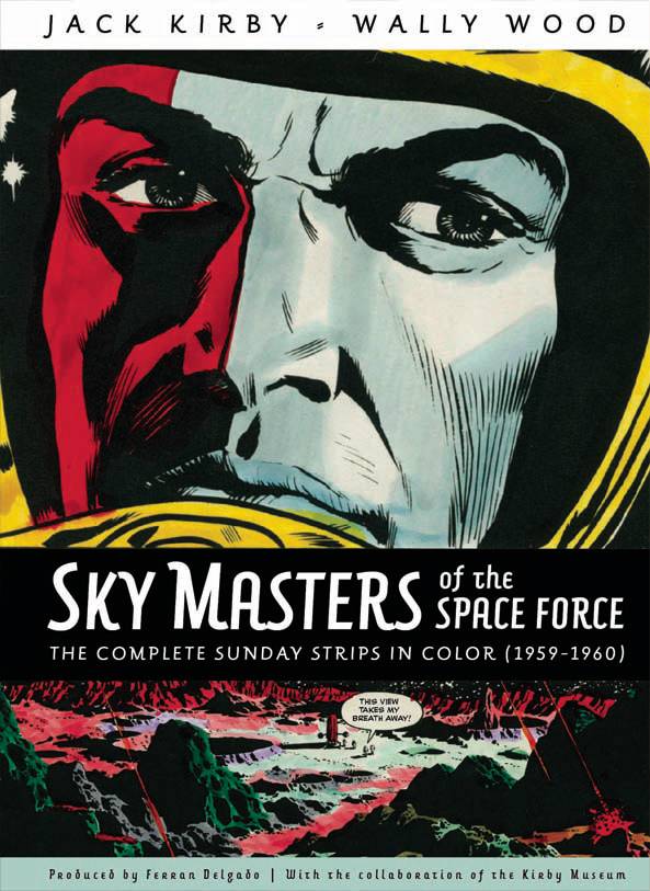 Sky Masters of the Space Force: the Complete Sunday Strips in Color (1959-1960)