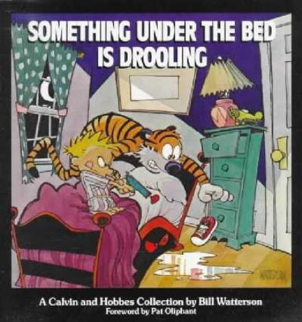 Calvin and Hobbes: Something Under the Bed Is Drooling