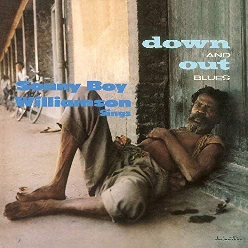 DOWN & OUT BLUES |
