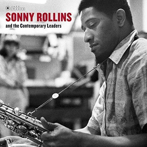 Sonny Rollins And The Contemporary Leaders (VINYL) |