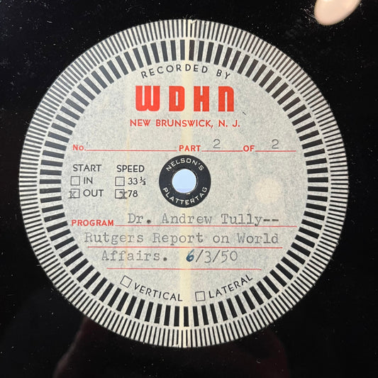 RUTGERS UNIVERSITY REPORT ON WORLD AFFAIRS (78RPM ACETATE) | Near Mint (NM or M-) Generic