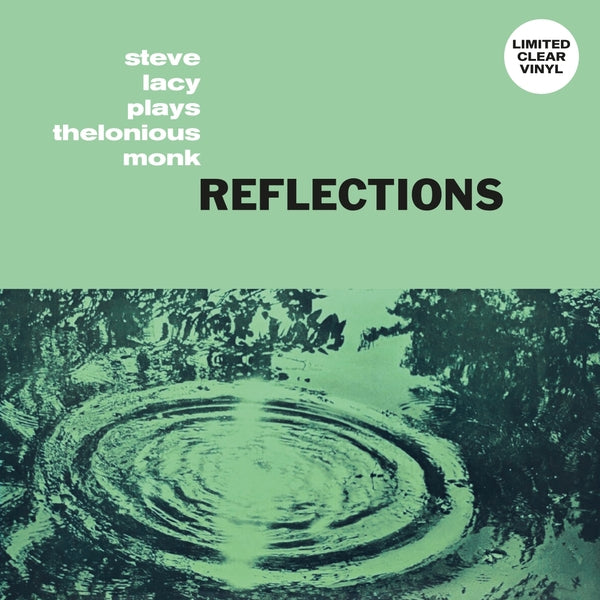 Reflections: Steve Lacy Plays Thelonious Monk (Clear Vinyl) | Mint (M) Mint (M)