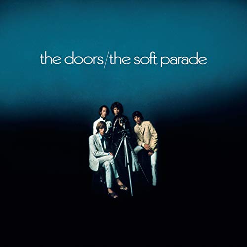 The Doors - The Soft Parade (50th Anniversary 180g) |