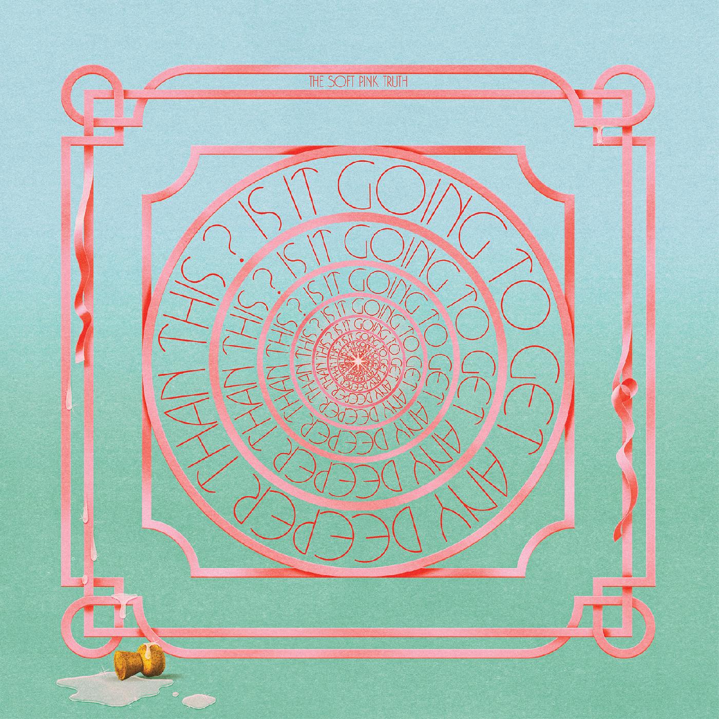 Is It Going To Get Any Deeper Than This? (Indie Exclusive Clear Vinyl) |