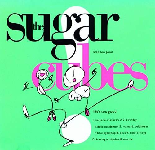 The Sugarcubes - (PRESALE 7/31/26) Lifes Too Good (CD) | Mint (M) Mint (M)