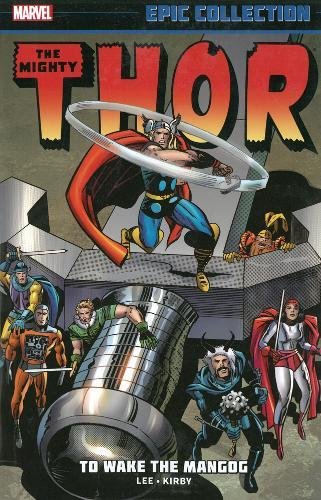 Thor Epic Collection: To Wake the Mangog
