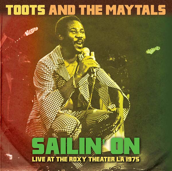 Sailin' On: Live at the Roxy Theater LA 1975 |