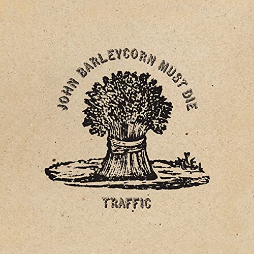 John Barleycorn Must Die (Remastered, 180 Gram Vinyl) | Mint (M) Mint (M)