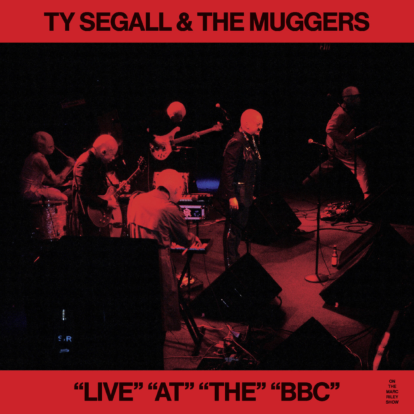 Ty & The Muggers Segall - "Live" "At" "The" "Bbc" |