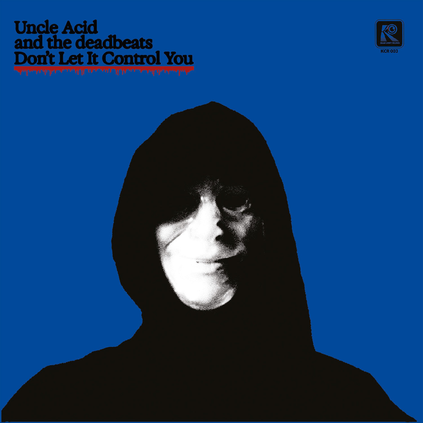 Uncle Acid and The Deadbeats - Don't Let It Control You (JACKET 7" VINYL) | Mint (M) Mint (M)