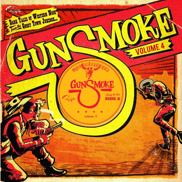Gunsmoke Volume 4: Dark Tales Of Western Noir From A Ghost Town Jukebox (10" VINYL) | Mint (M) Mint (M)