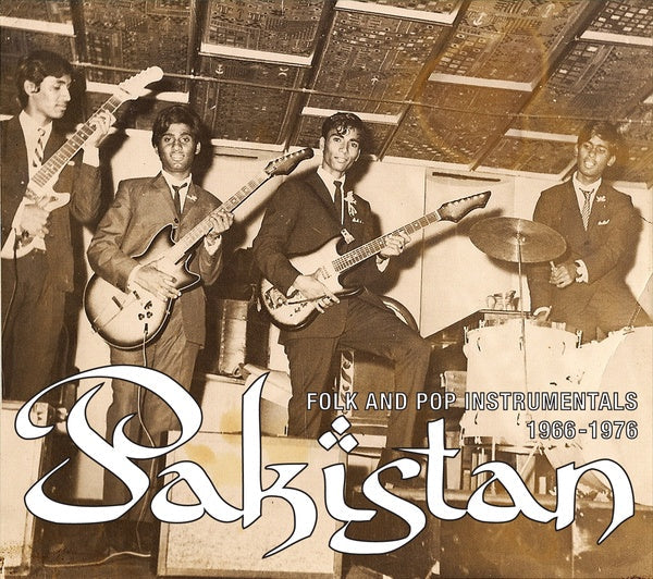 Pakistan: Folk and Pop Instrumentals 1966-1976 |
