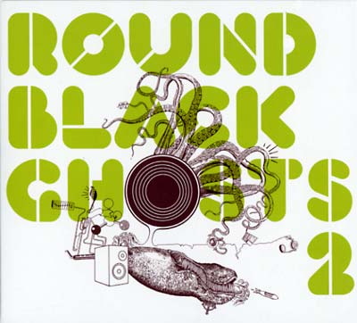 Round Black Ghosts 2 |