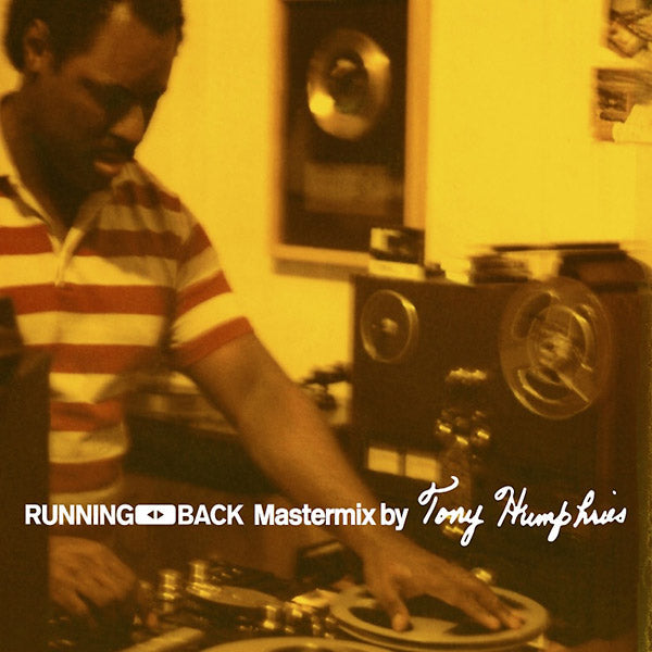 Running Back Mastermix By Tony Humphries |