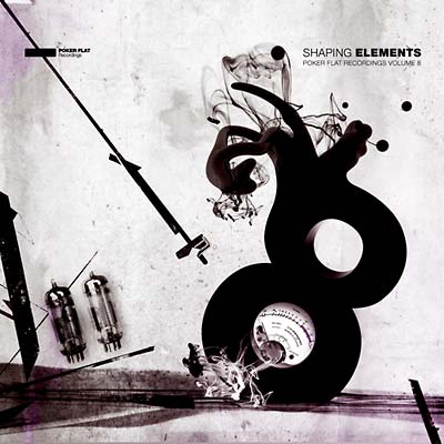 Shaping Elements: Poker Flat Recordings Volume 8 |