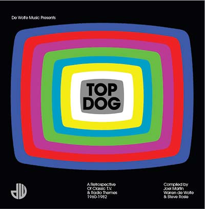 Top Dog: A Retrospective of Classic TV & Radio Themes |